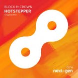 Block & Crown - Hotstepper (Original Mix)