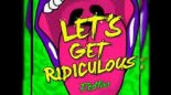 Redfoo - Let\'s Get Ridiculous (Hans Reed Remix)