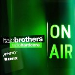 Italobrothers - Radio Hardcore (JANFRY Bootleg)