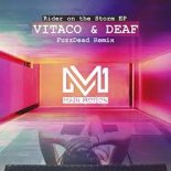 Vitaco & DEAF - Rider on the Storm  (Club Mix)