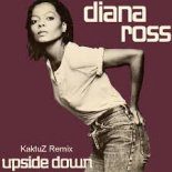 Diana Ross - Upside Down (KaktuZ Remix)