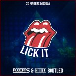 20 Fingers  - Lick It (Robert S & HuuxX Bootleg)