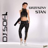 Dj Sofi - Grzeszny stan 2019