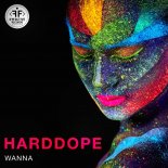 Harddope - Wanna