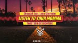 Showtek feat. Leon Sherman - Listen To Your Momma (Twist3d Boys Bootleg)