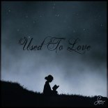 Veronica Bravo - Used to Love