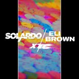 Solardo & Eli Brown - XTC