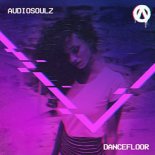 Audiosoulz - Dancefloor