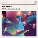 Joe Stone ft. Mull - All About You (Extended Mix)