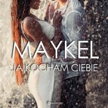 Maykel - Ja kocham Ciebie