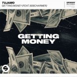 TUJAMO - Getting Money (Feat. 808Charmer) [Extended Mix]