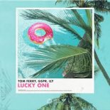 Tom Ferry X GSPR X ILY - Lucky One