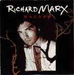 Richard Marx - Hazard