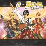 O-Zone - Despre Tine