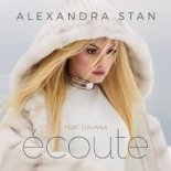 Alexandra Stan feat. Havana - Ecoute (Radio Edit)