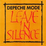 Depeche Mode - Leave In Silence