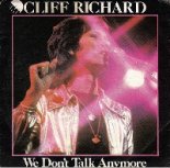 Cliff Richard - We Dont Talk Anymore