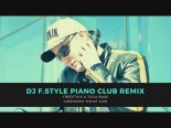 Freestyle & Toca Bass - Czerwony Kwiat (Dj F.Style Piano Club Remix 2019)