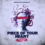 MEDUZA FEAT. GOODBOYS - PIECE OF YOUR HEART (ROMAN YAROVOY REMIX)