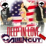 TOM BOXER & MORENA feat. J WARNER - DEEP IN LOVE (ALIEN CUT REMIX)