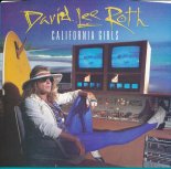 David Lee Roth - California Girls