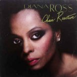 Diana Ross - Chain Reaction