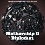 Mothership Q - Diplomat