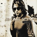 Bon Jovi - Always