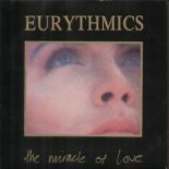 Eurythmics - Miracle Of Love