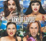 Army Of Lovers - Let The Sunshine In