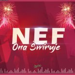 NEF - Ona Świruje