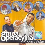 Grupa Operacyjna - Nie bedzie niczego