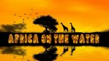 Deep Purple x Majlo - Africa On The Water (Dj Arn Mashup)