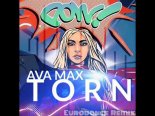 Ava Max - Torn (Eurodance Bootleg)