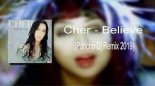 Cher - Believe (Pancho Dj Remix 2019)