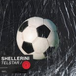 Shellerini - Telstar