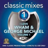 George Michael & Wham - Megamix (Part 1)