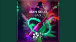 Dian Solo - Bad (Radio Edit)