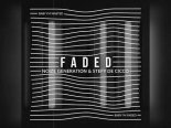 Noize Generation & Stefy De Cicco - Faded