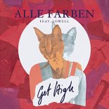 Alle Farben feat. Lowell - Get High (Original Mix)