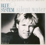 Blue System - Silent Water (Long Version)