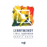 LENNYMENDY feat. ROBBIE ROSEN - I Will Surrender