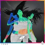 Avicii - The Nights（Crazy Up! Remix Edit)