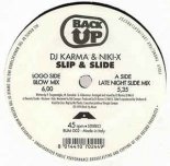 DJ Karma & Niki X Feat. MC Ploota & Lisa - Slip & Slide (DJ Karma & Niki-X 90'Style Rework)