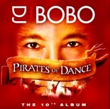 DJ BoBo - Pirates Of Dance