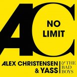 Alex Christensen feat. Yass & The Bad Boys - No Limit