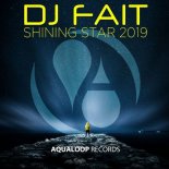 DJ Fait - Shining Star 2019