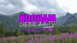 Black Lady & Greso - Kocham Ciebie Za To (Cover Baciary)