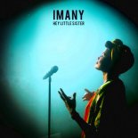 Imany - Hey Little Sister