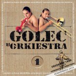 Golec uOrkiestra - Crazy Is My Life